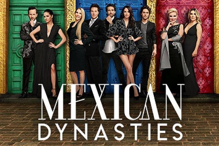 Mexican Dynasties